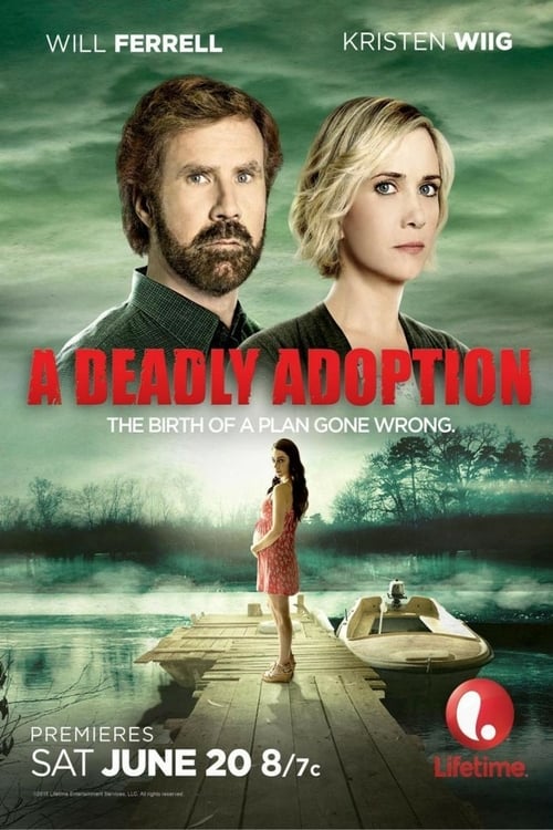 A Deadly Adoption - Movie Poster A Deadly Adoption - Movie Poster