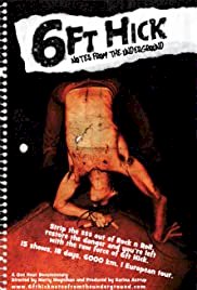 6ft Hick - Notes From The Underground - Movie Poster 6ft Hick - Notes From The Underground - Movie Poster