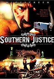 Southern Justice - Movie Poster Southern Justice - Movie Poster
