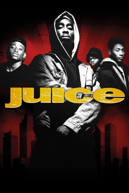 Juice - Movie Poster