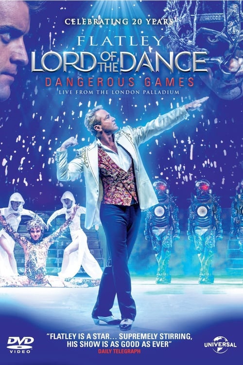 Lord of the Dance: Dangerous Games - Movie Poster Lord of the Dance: Dangerous Games - Movie Poster