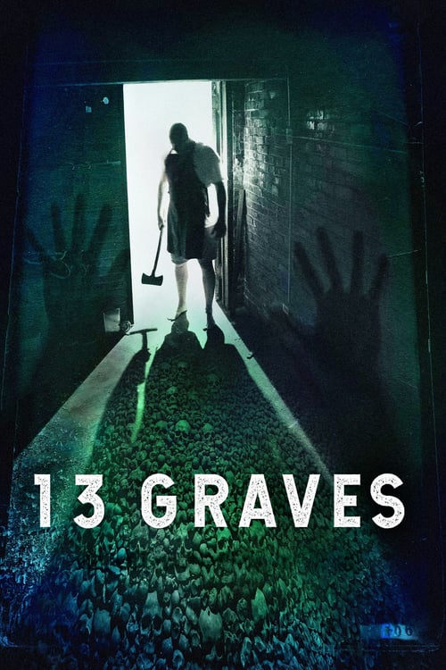 13 Graves - Movie Poster 13 Graves - Movie Poster