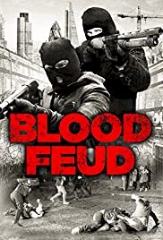 Blood Feud - Movie Poster Blood Feud - Movie Poster