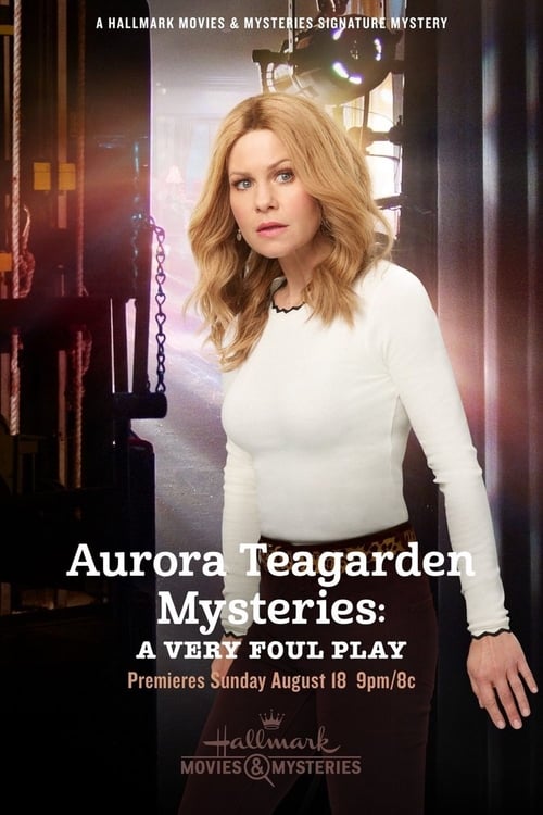 Aurora Teagarden Mysteries: A Very Foul Play - Movie Poster Aurora Teagarden Mysteries: A Very Foul Play - Movie Poster