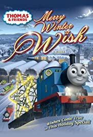 Thomas & Friends: Merry Winter Wish - Movie Poster Thomas & Friends: Merry Winter Wish - Movie Poster