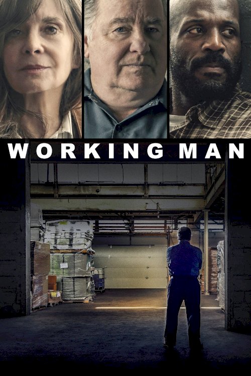Working Man - Movie Poster Working Man - Movie Poster