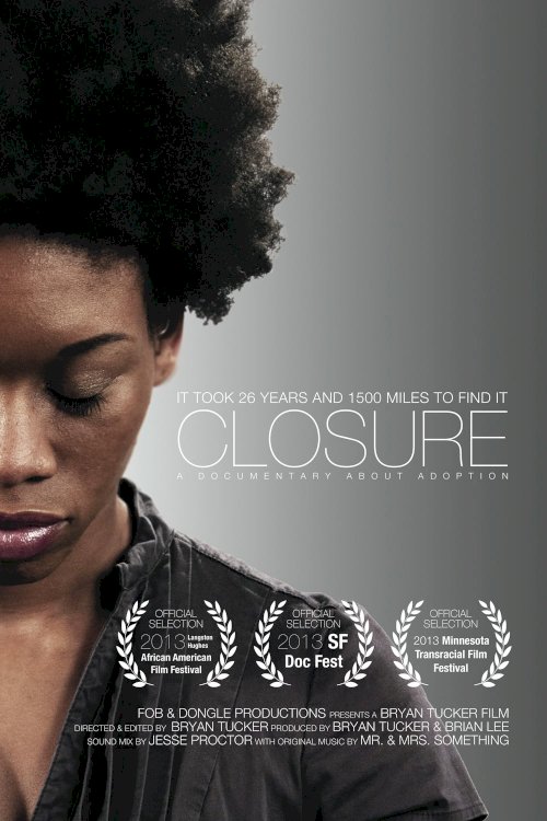 Closure - Movie Poster Closure - Movie Poster