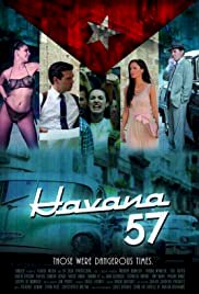 Havana 57 - Movie Poster Havana 57 - Movie Poster