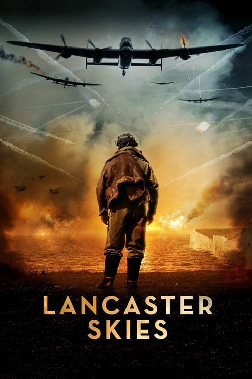Lancaster Skies - Movie Poster Lancaster Skies - Movie Poster