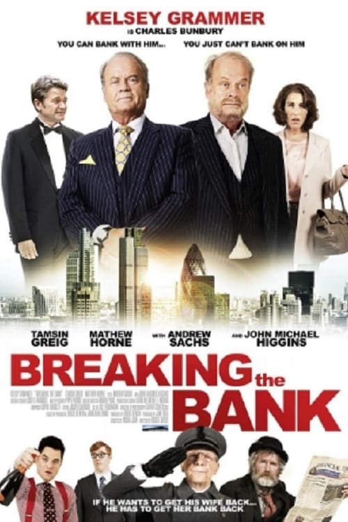 Breaking the Bank - Movie Poster Breaking the Bank - Movie Poster