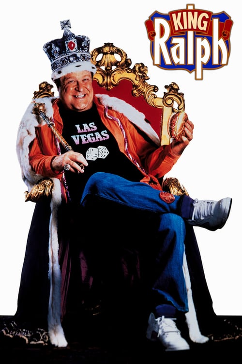 King Ralph - Movie Poster King Ralph - Movie Poster