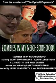 Zombies in My Neighborhood - Movie Poster Zombies in My Neighborhood - Movie Poster