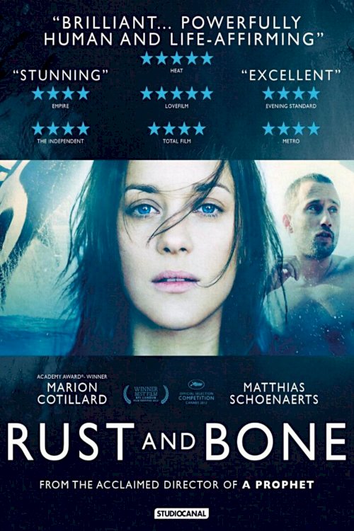 Rust and Bone - Movie Poster Rust and Bone - Movie Poster