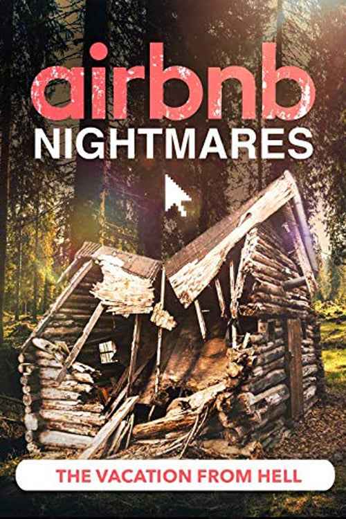 AirBNB Dream or Nightmare - Movie Poster AirBNB Dream or Nightmare - Movie Poster