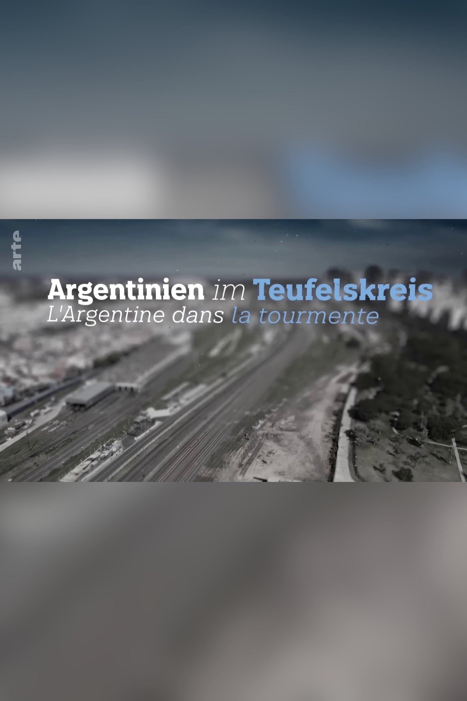 Argentinien im Teufelskreis - Bringt Milei die Wende? - Movie Poster Argentinien im Teufelskreis - Bringt Milei die Wende? - Movie Poster