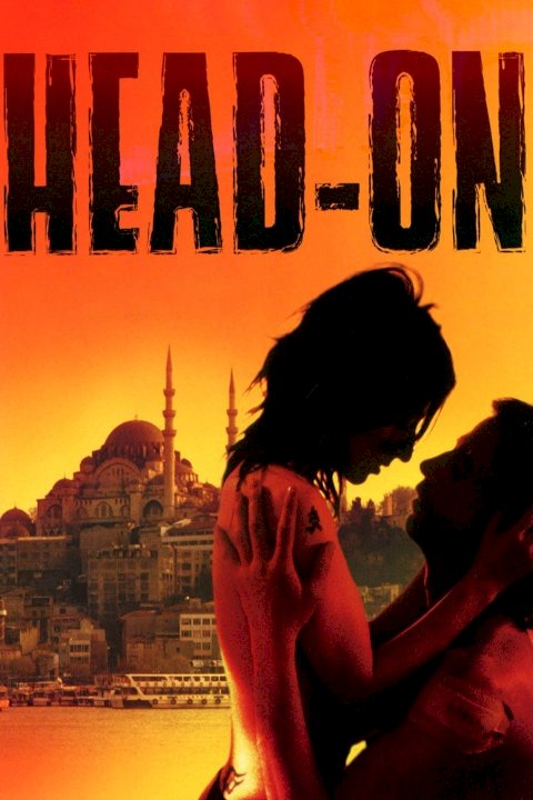 Head-On - Movie Poster Head-On - Movie Poster