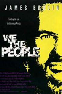 We the People - Movie Poster We the People - Movie Poster