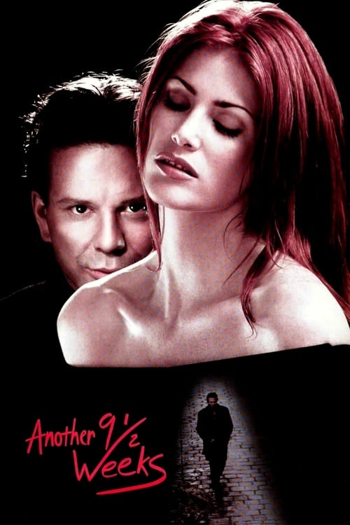 Another 9 1/2 Weeks - Movie Poster Another 9 1/2 Weeks - Movie Poster