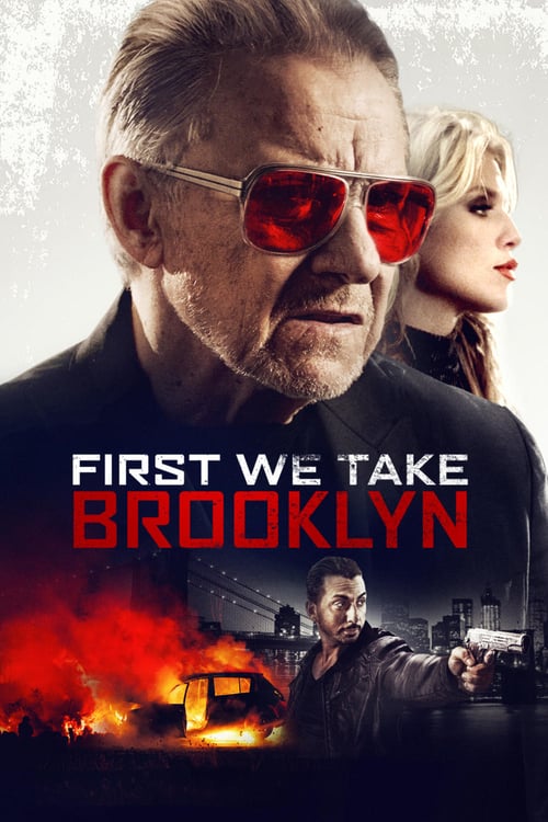 First We Take Brooklyn - Movie Poster First We Take Brooklyn - Movie Poster