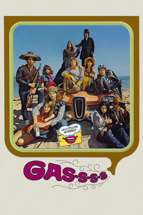 Gas-s-s-s! - Movie Poster Gas-s-s-s! - Movie Poster