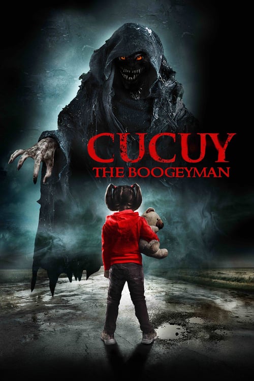 Cucuy: The Boogeyman - Movie Poster Cucuy: The Boogeyman - Movie Poster