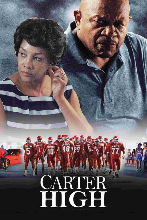 Carter High - Movie Poster Carter High - Movie Poster