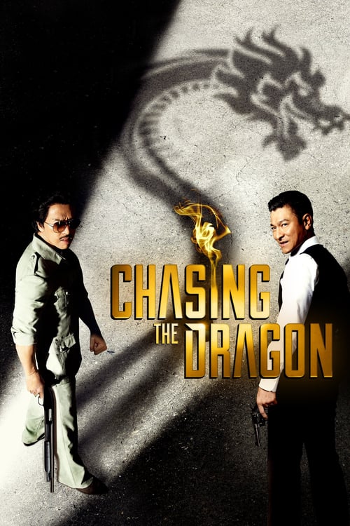Chasing the Dragon - Movie Poster Chasing the Dragon - Movie Poster