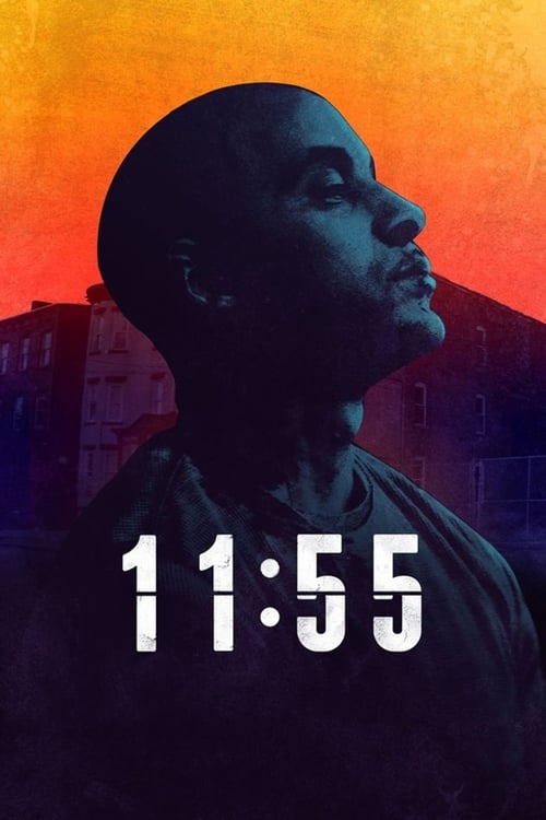 11:55 - Movie Poster 11:55 - Movie Poster