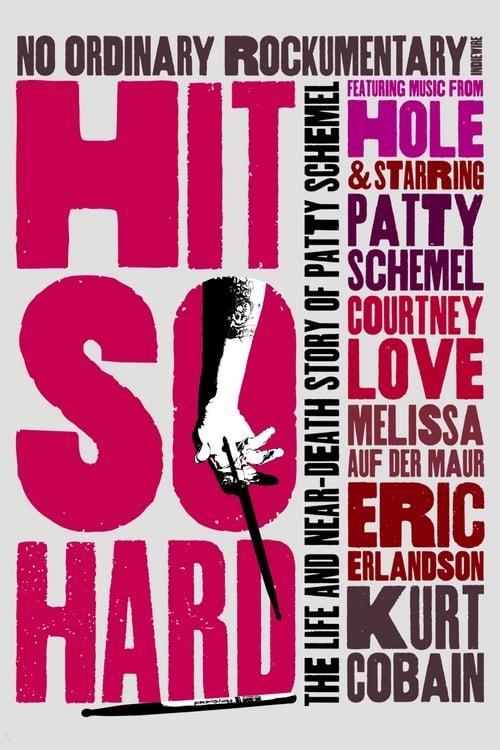 Hit So Hard - Movie Poster