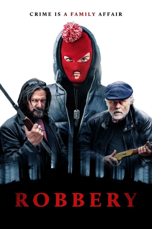 Robbery - Movie Poster Robbery - Movie Poster