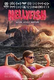Hellyfish - Movie Poster Hellyfish - Movie Poster