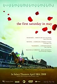 The First Saturday in May - Movie Poster The First Saturday in May - Movie Poster
