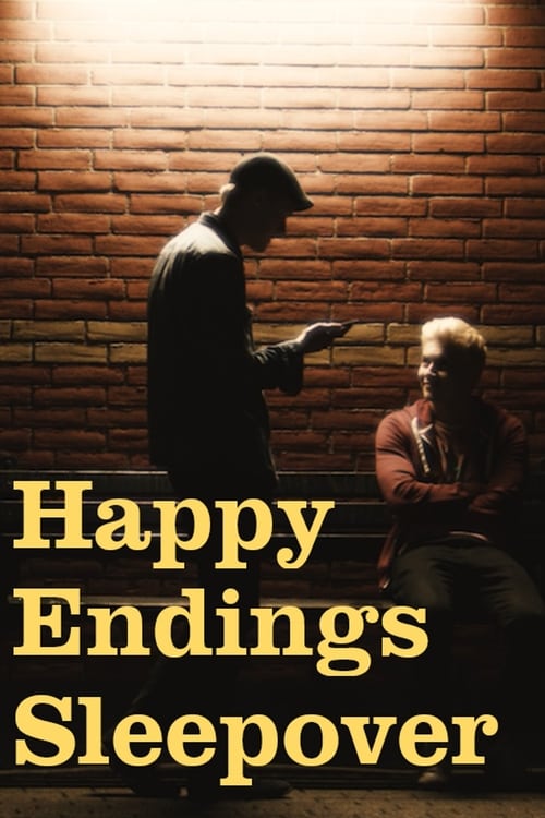 Happy Endings Sleepover - Movie Poster Happy Endings Sleepover - Movie Poster