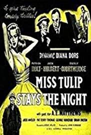 Miss Tulip Stays the Night - Movie Poster Miss Tulip Stays the Night - Movie Poster