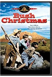 Bush Christmas - Movie Poster Bush Christmas - Movie Poster