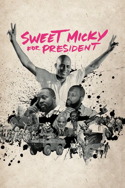 Sweet Micky for President - Movie Poster Sweet Micky for President - Movie Poster