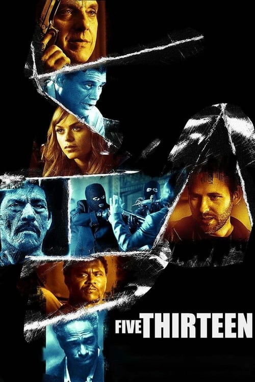 Five Thirteen - Movie Poster Five Thirteen - Movie Poster