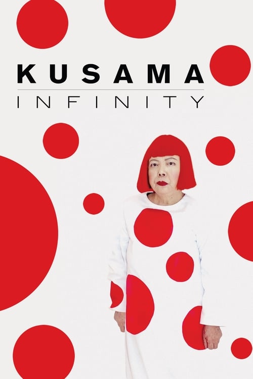 Kusama: Infinity - Movie Poster Kusama: Infinity - Movie Poster