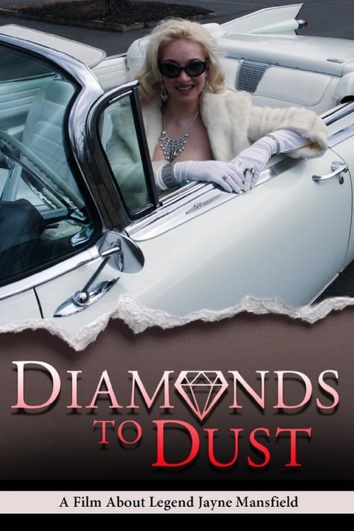 Diamonds To Dust - Movie Poster Diamonds To Dust - Movie Poster