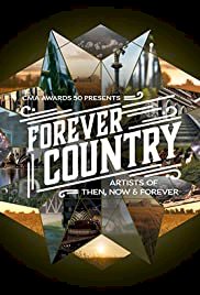 Artists of Then, Now & Forever: Forever Country - Movie Poster Artists of Then, Now & Forever: Forever Country - Movie Poster