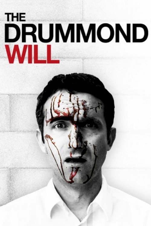 The Drummond Will - Movie Poster The Drummond Will - Movie Poster