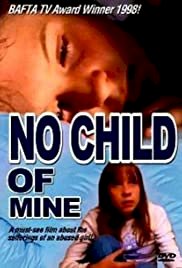 No Child of Mine - Movie Poster No Child of Mine - Movie Poster