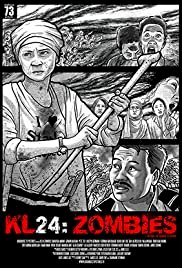 KL24: Zombies - Movie Poster KL24: Zombies - Movie Poster