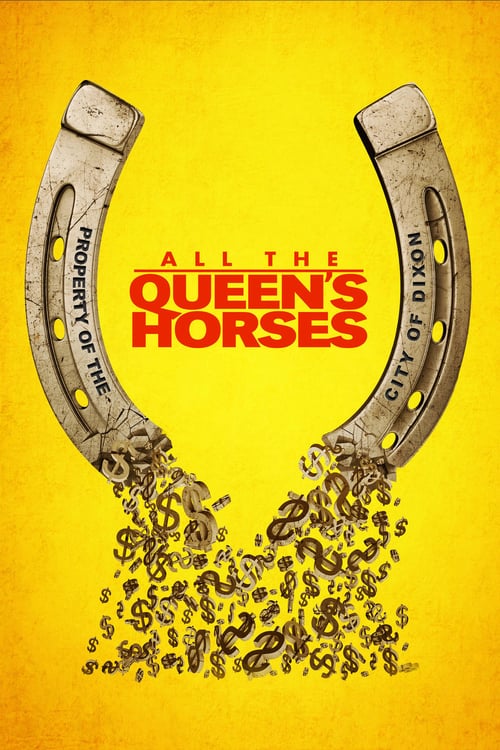 All the Queen's Horses - Movie Poster All the Queen's Horses - Movie Poster