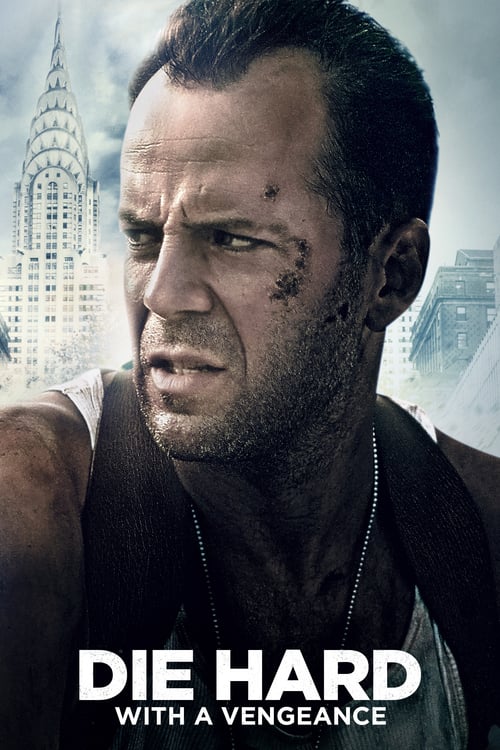 Die Hard: With a Vengeance - Movie Poster Die Hard: With a Vengeance - Movie Poster