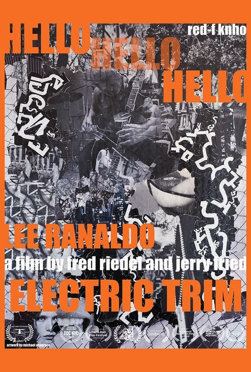 Hello Hello Hello: Lee Ranaldo, Electric Trim - Movie Poster Hello Hello Hello: Lee Ranaldo, Electric Trim - Movie Poster