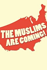 The Muslims Are Coming! - Movie Poster The Muslims Are Coming! - Movie Poster