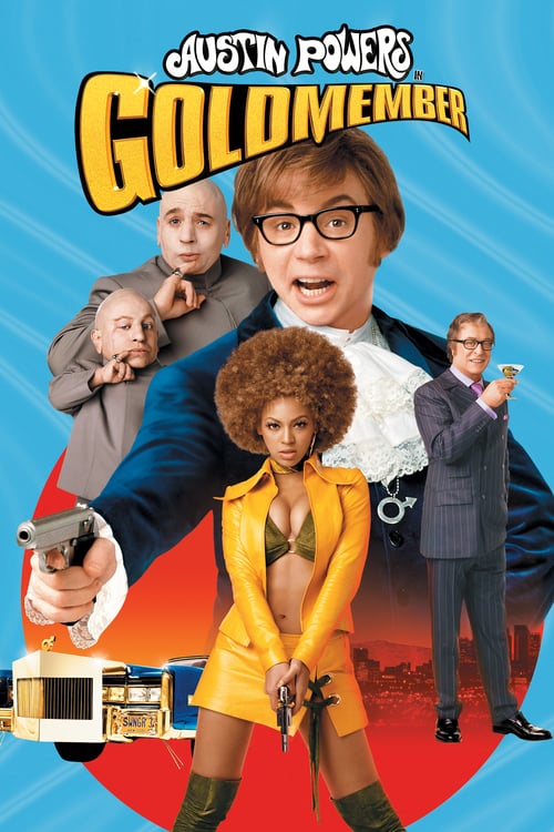 Austin Powers in Goldmember - Movie Poster Austin Powers in Goldmember - Movie Poster