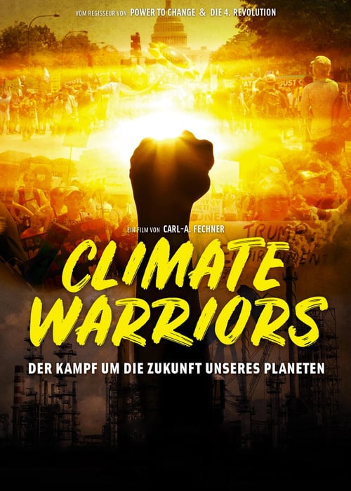 Climate Warriors - Movie Poster Climate Warriors - Movie Poster