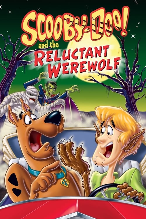Scooby-Doo! and the Reluctant Werewolf - Movie Poster Scooby-Doo! and the Reluctant Werewolf - Movie Poster